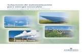 Soluciones de automatización para energía renovable Power and Water... · La Dehesa – España • Valoriza Energia/Solel ... y Control de la Planta • Aplicaciones de parques
