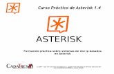 ASTERISK - servicios.educarm.esservicios.educarm.es/templates/portal/ficheros/websDinamicas/2/... · - Una vez se conoce el dialplan, se puede trabajar desde panel web si se desea