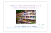 A2. Alimentos latinoamericanos m s vendidos en Bilbao · PDF fileTropical, Manzana y Guaran ... tamales con semillas de ayote o zapallo molidas, tomate, miel de abejas y caracoles.