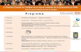 La Gestión Escolar de Calidad en el nuevo ... - Educación · PDF fileDesafíos de la nueva institucionalidad para la Gestión Escolar: Super Intendencia de Educación –Agencia