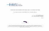 La educación científica en Costa Rica - · PDF fileLa educación científica en Costa Rica Tercer Informe Estado de la Educación 3 Hallazgos relevantes A continuación se enumeran