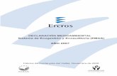 Sistema de Ecogestión y Ecoauditoría (EMAS) AÑO 2007 · PDF fileProducción y recursos ... supone aunar la actividad industrial con los principios del trabajo seguro y ... Urea