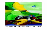 ZIORTZAKO KONTZERTUAK 2005 -  · PDF fileneo de J. S. Bach y originario de Bohemia que trabajó en la corte de Sajonia. ... ciones corales e instrumentales del País Vasco con las