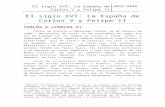 El siglo XVI: La España de Carlos V y Felipe II Web viewAntecedentes: el reinado de Felipe I (1504-1506) y la Regencias de Fernando el Católico y el Cardenal Cisneros (1506-1517)