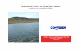 LA INDUSTRIA EXTRACTIVA DE MATERIAS PRIMASconfedem.com/wp-content/uploads/2016/09/03-JuanJoseCerezuela.pdf · participar activamente en la minería metálica mundial y la metalurgia.
