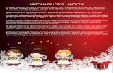 HISTORIA DE LOS VILLANCICOS - dinamicacmus.comdinamicacmus.com/descargas/historia-y-posadas/HISTORIA-DE-LOS... · Franz Gruber, poco antes de la Navidad de 1818. ... que el órgano