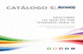 CATÁLOGO - amway.com.ve · PDF fileA lo largo de todo tu camino en Amway, tendrás el apoyo de INA y de tu grupo. Recibirás la motivación y los incentivos ... van avanzando en el