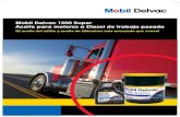 Mobil Delvac 1300 Super Aceite para motores a Diesel de ...lubes.mobil.com.mx/mexico-spanish-lcw/files/brochure-mobil-delvac... · Caterpillar ha adoptado este enfoque mediante el