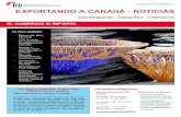 EXPORTANDO A CANADÁ - NOTICIAS - TFO · PDF fileincluso para empresas con experiencia. ... consejos que le ayudarán a conseguir ... Información para entrar al mercado canadiense