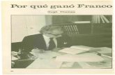 Por qué ganó Franco - gredos.usal.esN51~P80... · prusiana al trono español, ... del imperio en 1898 había actuado como un ... editorial formado por el propIO Hugh Thomas, el