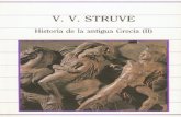 V. V. Struve - mercaba.org - Épocas y temas... · V. V. Struve - 5 de 175 - tribus y pueblos, cada uno de los cuales, bajo el poder de los reyes persas, continuaba viviendo su vida