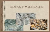 ROCAS Y MINERALES - · PDF fileRocas ígneas o magmáticas Son aquellas rocas formadas por la solidificación del magma, ya sea en el interior de La Tierra (intrusivas o plutónicas)