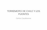 TERREMOTO DE CHILE Y LOS PUENTES - aci-peru. · PDF fileviga fuerte/columna dÉbil. configuraciÓn e integridad estructural. configuraciÓn: irregularidad y torsion en planta. configuraciÓn
