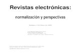 Revistas electrónicas - uv.esbarrueco/badajoz.pdf · Revistas electrónicas: normalización y perspectivas Badajoz, 5 de Mayo de 2000 José Manuel Barrueco Cruz Universitat de València