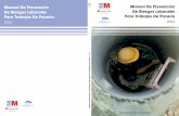 BVCM010777 Manual de prevención en Riesgos Laborales · PDF fileAsociación de poceros de la ... “El Instituto Regional de Seguridad y Salud en el Trabajo colabora en esta publicación