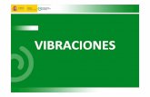 04 VMB y VCE - icasst.esicasst.es/archivos/documentos_contenidos/3617_6.04_VMB_VCE.pdf · Begoña Juan y Seva Guevara Centro Nacional de Verificación de Maquinaria- CNVM VIBRACIONES