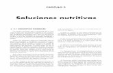 CAPITULO 3 - Plataforma · PDF fileCAPITULO 3 Soluciones nutritivas 3.1 CONCEPTOS GINERALES. Las plantas necesitan, para el desarrollo de su ciclo vital, de una serie de elementos