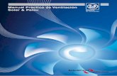 Sistemas de Ventilación - Soler & · PDF fileLa nueva edición del Manual Práctico de Ventilación de Soler & Palau le proporcionará una guía útil para acceder al conocimiento
