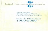 Guia de l'Estudiant 1999/2000 - diposit.ub.edudiposit.ub.edu/.../2445/97887/1/guia_estudiant_historia_art_99_00.pdf · Elaborar la proposta de la plantilla del PAS i el manual de