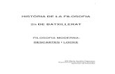 HISTÒRIA DE LA FILOSOFIA 2n DE BATXILLERATblocs.xtec.cat/zadig/files/2012/11/Filosofia-Moderna-Descartes... · 1 HISTÒRIA DE LA FILOSOFIA 2n DE BATXILLERAT FILOSOFIA MODERNA: DESCARTES