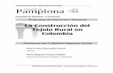 La Construcción del Tejido Rural en Colombia Pamplona ... · PDF fileLa Construcción del Tejido Rural en Colombia _____ _____ UNIVERSIDAD DE