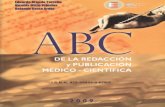 ABC de la redacción y publicación médico – cientí · PDF file3 PRÓLOGO PRÓLOGO La segunda edición de “ABC de la redacción y comunicación científica” se constituye en