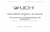 REGLAMENTO GENERAL DE GRADOS Y TÍTULOS DE LA …udh.edu.pe/doc/reglamento_grados_titulos.pdf · UNIVERSIDAD DE HUÁNUCO REGLAMENTOS GENERAL DE GRADOS Y TÍTULOS 2 AUTORIDADES: Dr.