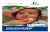 Lineamientos Técnicos y Operativos para la Vacunación ... de ROTAVIRU… · Serie 1: Documentos Técnicos del Programa Nacional de Enfermedades Inmunoprevenibles y PAI, Vacunación