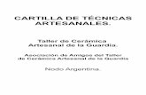 CARTILLA DE TÉCNICAS ARTESANALES. - ritfa. · PDF fileproducción cerámica de algunas de las técnicas y ... herramientas y materiales necesarios para el trabajo en equipo y el ...