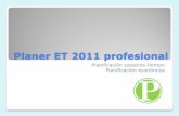Planer ET 2011 profesional - · PDF fileEscribiendo en la Tabla ó desde la Ficha de la actividad ... Conozca la Producción prevista de la obra mensual y acumulada. ... Resumen Desde