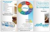 Especialistas en Limpieza - fmajohnson.comfmajohnson.com/wp-content/uploads/2017/05/triptico-Hoteles.pdf · Con más de 1000 Productos de las Mejores y más Reconocidas Marcas en