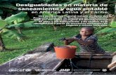 Desigualdades en materia de saneamiento y agua potable · PDF fileDesigualdades en materia de saneamiento y agua potable en América Latina y el Caribe 1 ... del Abastecimiento de