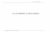 LA FÁBRICA SEGARRA - Biblioteca Virtual Seniorbibliotecavirtualsenior.es/.../05/HISTORIA-DE-LA-FABRICA-SEGARRA.pdf · era del 20% del PaisValenciá, ... empezando el desarrollo de