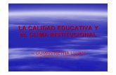 LA CALIDAD EDUCATIVA Y EL CLIMA · PDF filemodelo de clima institucional en el trabajo en las instituciones educativas que ... LA CALIDAD EDUCATIVA Y EL ... la instituci ón educativa