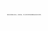 MANUAL DEL COORDINADORsiteresources.worldbank.org/INTLSMS/Resources/3358986... · 2 CAPÍTULO SEGUNDO OBLIGACIONES Y PROHIBICIONES A. OBLIGACIONES Y TAREAS DEL COORDINADOR REGIONAL