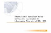 Informe sobre aplicación de las Normas Internacionales de ... · PDF filetransición según la NIIF 1) - preparación de la información y desgloses a incluir en la redacción de