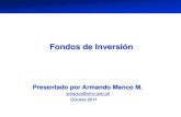 Fondos de Inversión - Exportaciones Peruanas | · PDF file• Luego de obtenido el financiamiento deben proporcionar sus estados financieros a los gestores del Fondo ... • Laive
