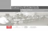 Diagnóstico del Programa de fomento a la Economía  · PDF fileLos recursos disponibles para financiar proyectos productivos de empresas sociales son escasos