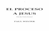EL PROCESO A JESUS - El Mundo Bíblico Digital · PDF file2 BIOGRAFIA DE PAUL WINTER Paul Winter nació en 1904 en Straznice, Moravia. Tras estudiar filosofía y lenguas antiguas en