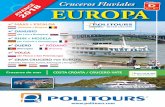 Cruceros Fluviales EUROPA Avance 2018 - · PDF filePensión Completa (a bordo) + 4 visitas incluidas + espectáculo folclórico a bordo del barco y crucero nocturno en Budapest 4 VVVV