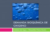 DEMANDA BIOQUÍMICA DE OXIGENO - … - SS - SD… · Demanda bioquímica de Oxígeno ... El agua potable tiene una DBO de 0.75 a 1.5 ppm de oxígeno y se considera que el agua está