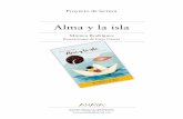 Alma y la isla - Anaya Infantil y Juvenil · PDF filetto CuEnt A CóMo llegó Alma a su vida y a la de su familia, una niña negra rescata por su padre de un nau