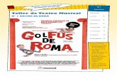 Taller de Teatro Musical Contenido - esadmalaga.comesadmalaga.com/carteles/pdf/2013/golfus-de-Roma-programa-extendi… · Taller de Teatro Musical Nº 1 GOLFUS DE ROMA Contenido: