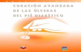 Curación Avanzada de las Ulceras del Pie Diabético · PDF fileCuración Avanzada de las Ulceras del Pie Diabético 5 Introducción El manejo avanzado de heridas o método de curación
