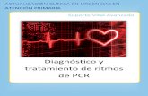 Diagnóstico y tratamiento de ritmos de PCRaula.campuspanamericana.com/_Cursos/Curso00814/Temario/svbaa/st… · 2 Diagnóstico y tratamiento de arritmias ACTUALIZACIÓN CLÍNICA