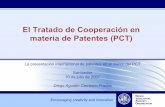 El Tratado de Cooperación en materia de Patentes (PCT) · PDF fileSaint Kitts y Nevis ... Rofunct-1 El Tratado de Cooperación en materia de Patentes (PCT) La presentación internacional