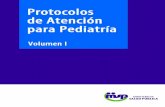 Protocolos de atención para pediatría, Volumen 1 - hirrc.org de Atención para Pediatría.pdf · los de atención influye de manera directa en la calidad de la atención de los