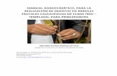 manual agroclimático, para la realización de injertos en ...huertofenologico.filos.unam.mx/.../Manual_agroclimatico_injertos.pdf · 3.5 Por injerto 5 4 Como hacer un vivero 6 ...