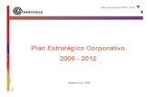 Plan Corporativo 2006 ­ 2012 -  · PDF filePlan Corporativo 2006 ­ 2012 Socios & Acciones CORPOZULIA Carbones del Guasare, S. A. Carbones de la Guajira, S.A. CARBOMAR