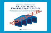 EL ESTADO EMPRENDEDOR - Instituto Juan de Mariana · PDF fileRealidad: Las funciones de coordinación que el Estado puede llevar a ... el surgimiento del Estado emprendedor tras la